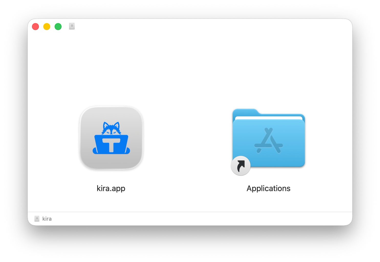 Kéo thả icon Kira vào mục Applications để cài đặt